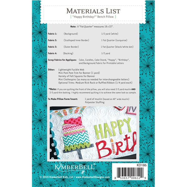 Kimberbell Happy Birthday bench pillow pattern materials list KD186