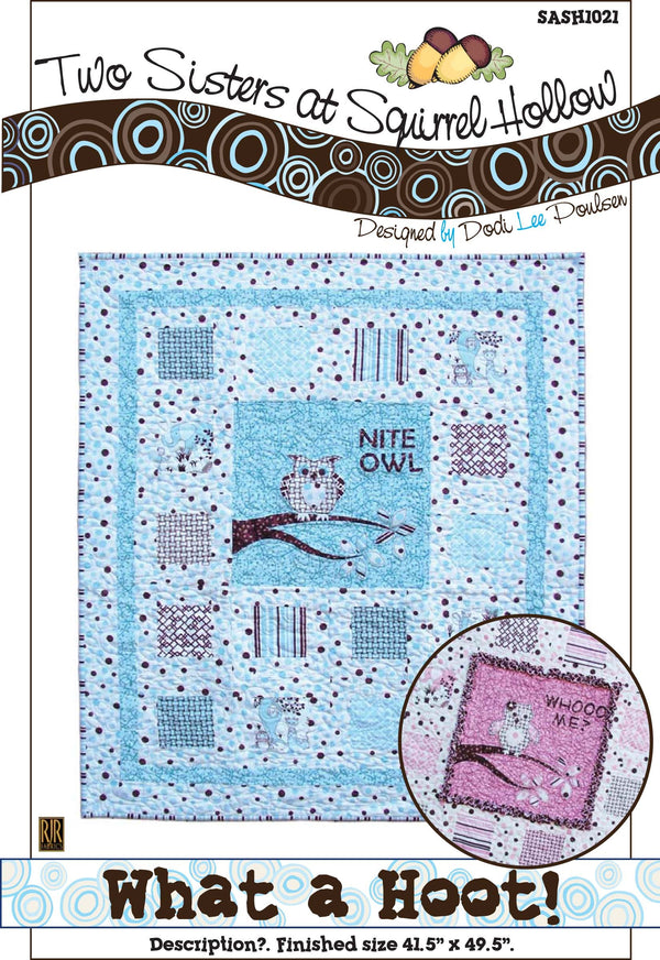 What a Hoot Quilt Pattern by Two Sisters at Squirrel Hollow