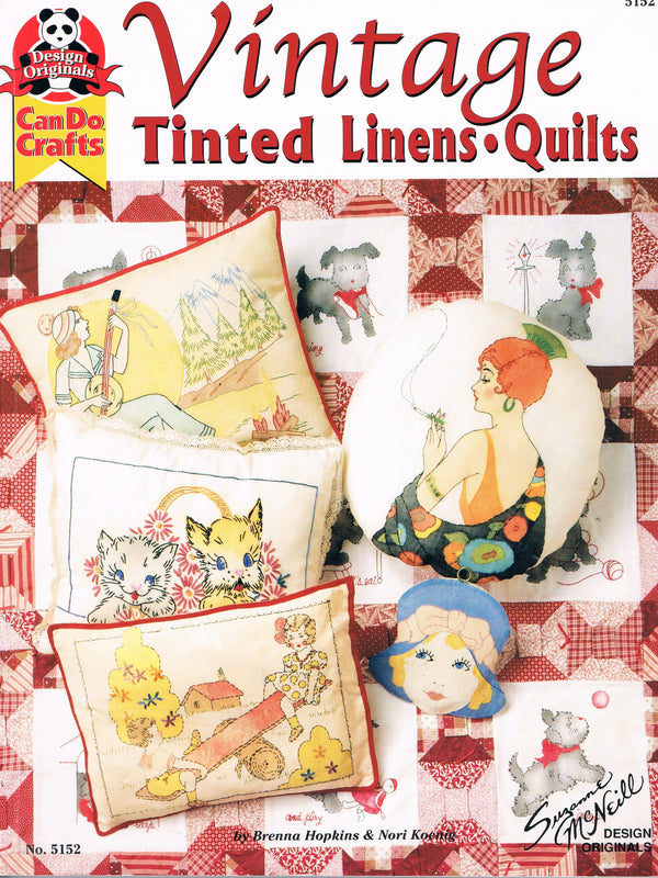 Vintage Tinted Linens & Quilts (Design Originals: Can Do Crafts) 9781574214628