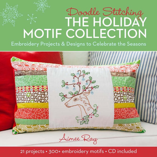 Doodle Stitching The Holiday Motif Collection by Aimee Ray