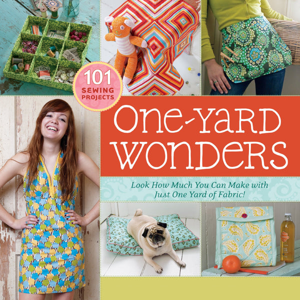One Yard Wonders 101 Sewing Projects Book