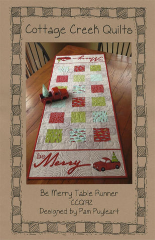 Be Merry Table Runner Sewing Pattern by Cottage Creek Quilts