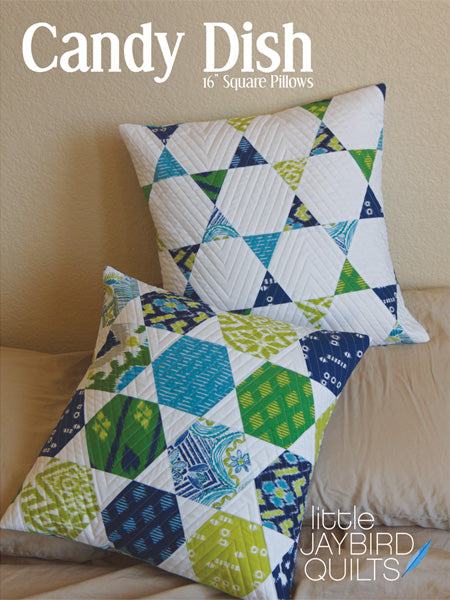 Candy Dish 16" Square Pillows for Little Jaybird Quilts