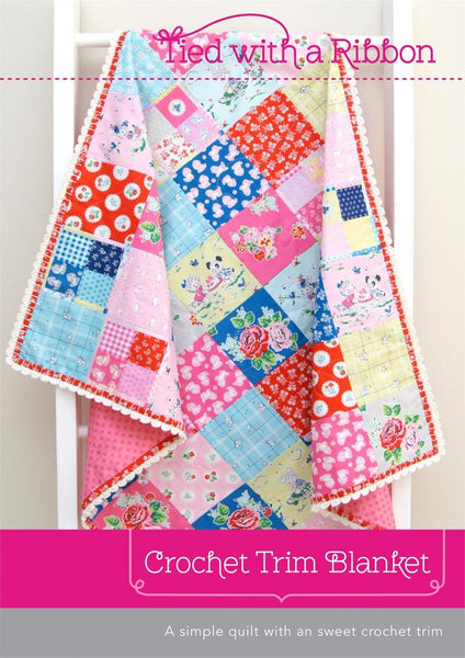 Crochet Trim Blanket Sewing Pattern by Tied with a Ribbon