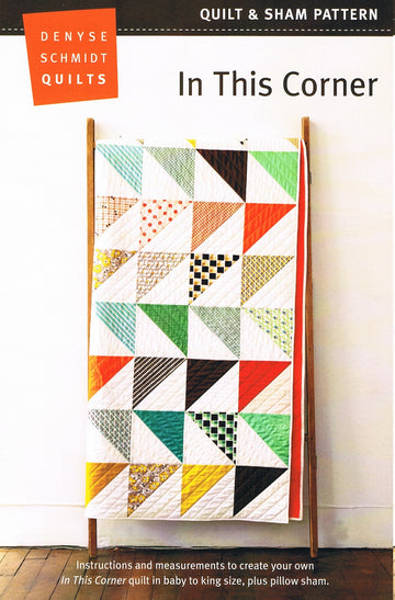 In This Corner quilt and sham pattern by Denyse Schmidt