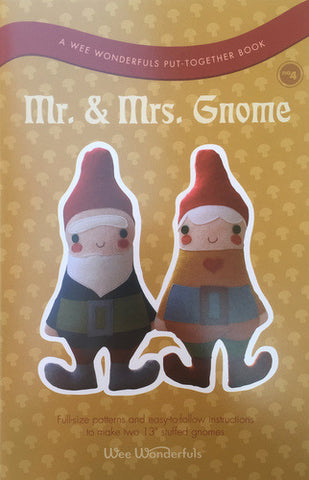 Mr. & Mrs. Gnome Sewing Pattern by Wee Wonderfuls