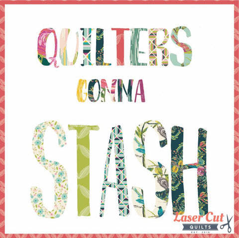 Quilters Gonna Stash Applique Kit