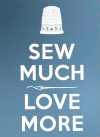 Sew Much - Love More Vinyl Window Sticker
