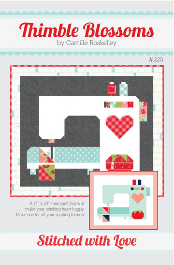 Stitched with Love Quilt Kit