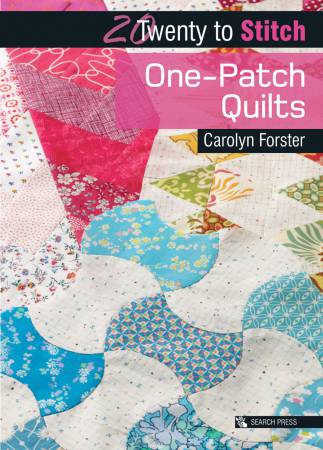 Twenty to Stitch One Patch Quilts Book